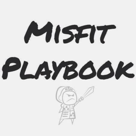 The Misfit Playbook